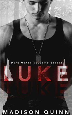 [Dark Water Security 01] • Luke